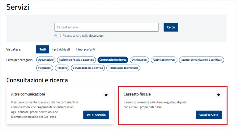 Services page of the tax agency's reserved area: the Consultazioni e ricerca (Lookups and search) filter selected and the Cassetto fiscale box with the Vai al servizio (Go to service) button