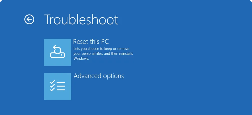 Blue Troubleshoot screen of the Windows Recovery Environment: two choices, Reset this PC and Advanced options.